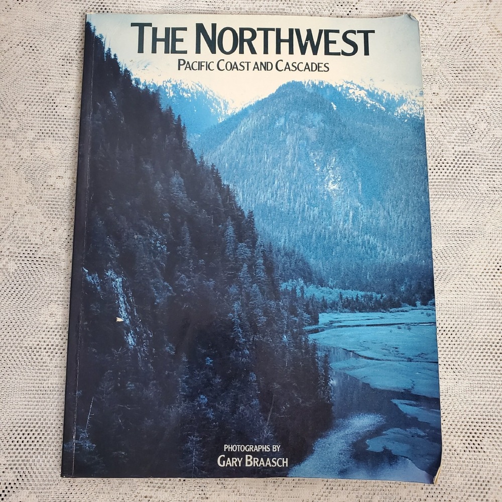 The Northwest Pacific‎ Coast & Cascades Photography Gary Braasch Coffee Table